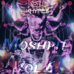 KHypez - Moshpit Vol. 6