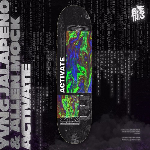 Yvng Jalapeno x Allen Mock - Activate
