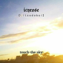 touch the sky(+lilsodaboi)