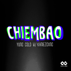 Chiembao (feat. KANIEZGXNG)