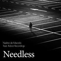 Needless (Acoustic Instrumental) [feat. Robot Recordings]