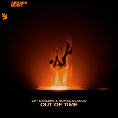 Cat Dealers & Romeo Blanco - Out Of Time