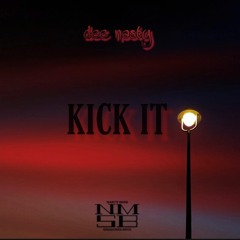 Kick It