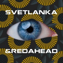 DRUGSTORE PODCAST 23 - SVETLANKA&REDAHEAD