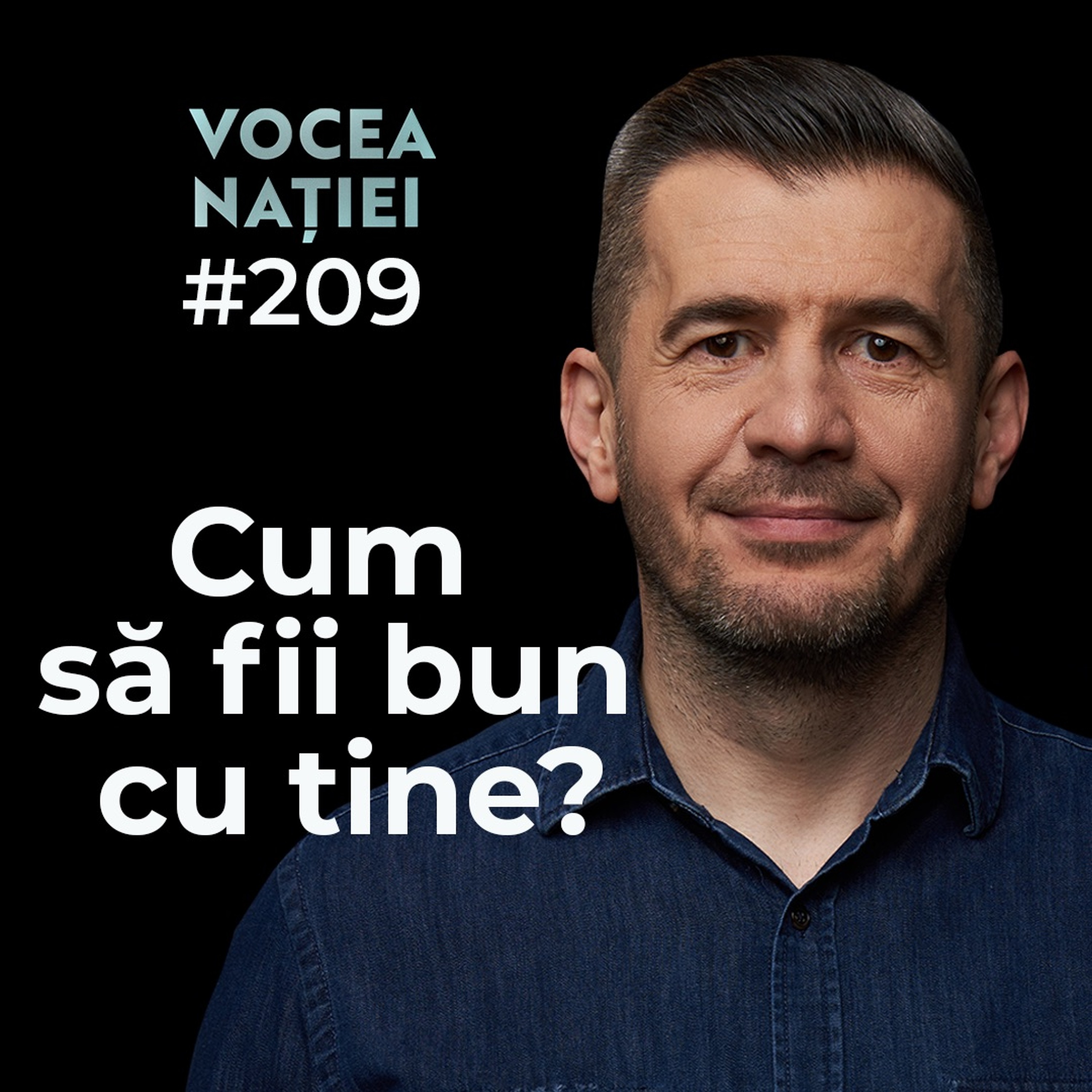 Podcast #VN Vocea Nației #209