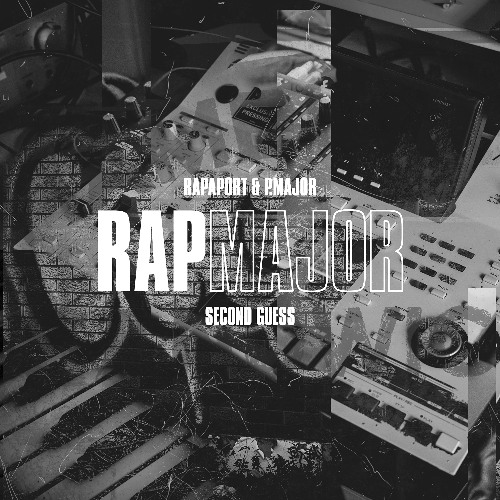 Rapaport and P.Major - Second Guess
