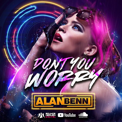 Alan Benn - Dont You Worry
