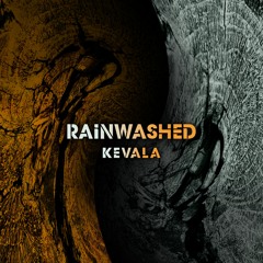 Kevala - Rainwashed