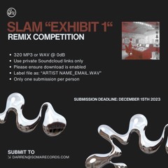 Slam - Exhibit 1 (Seven Tension Remix) FREE DL