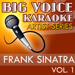 My Way (In the Style of Frank Sinatra) [Karaoke Version]