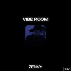 Vibe Room Set [MIX.002]