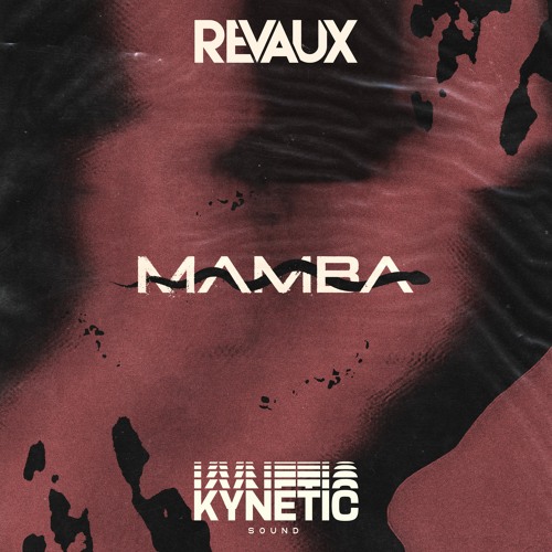 Revaux - Mamba [Premiere]
