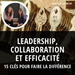 LeadershipCollaborationEfficacité _15cles