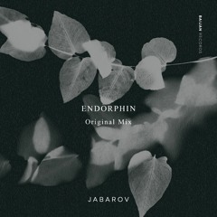 Jabarov - Endorphin (Original mix)