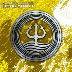 Malagón, Staysis - Butterfly Effect