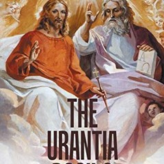 [Get] [EPUB KINDLE PDF EBOOK] THE URANTIA BOOK 2 by  Donovan Joshua Neal 📄