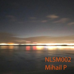 NLSM002 Mihail P