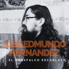 José Edmundo Hernandez lee El catafalco escarlata