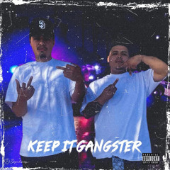 Keep It Gangster (feat. Jojo2Faded)
