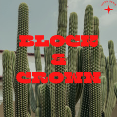 HORS SERIE BLOCK & CROWN
