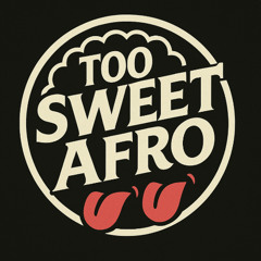 Too sweet for you May 2
