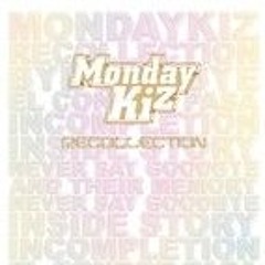 먼데이 키즈(Monday Kiz) - 미안해, 고마워, 사랑해