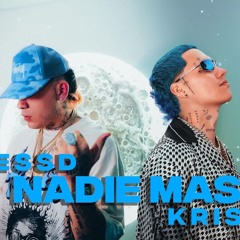 Blessd, Kris R. - NADIE MAS