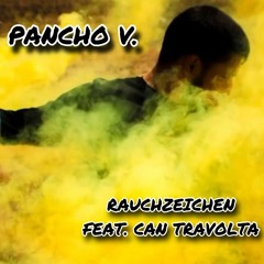 Rauchzeichen (feat. Can Travolta)