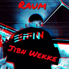 RauM - Jibn Wekke (150 bpm)