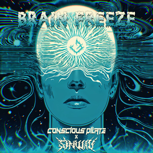 Conscious Pilate & SINWAV - Brain Freeze