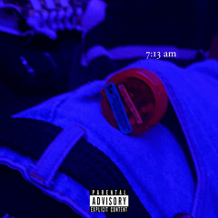7:13 am (prod. kt)