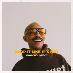 DROP IT LIKE IT'S HOT feat. Daddy Yankee (Don Cholo Edit)