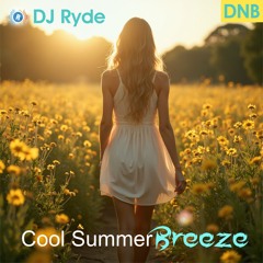 Cool Summer Breeze - DJ Ryde - Fresh DEM Records.wav