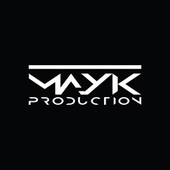 MAYK - #1