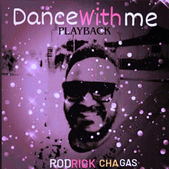 Dance With Me (Playback)