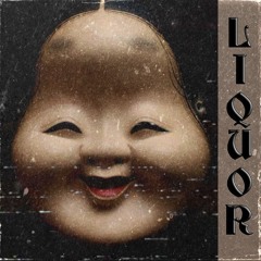 LIQUOR