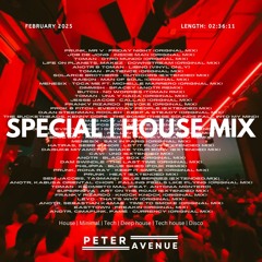 SPECIAL | House Mix 2025 - Peter Avenue