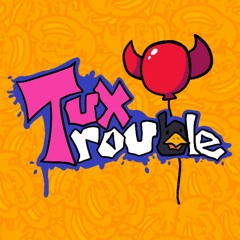 Troublemakers - Tux Trouble Remastered OST
