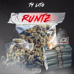 Ty Lito - Runtz