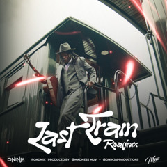 Mical Teja - Last Train (Muv x D Ninja Roadmix)