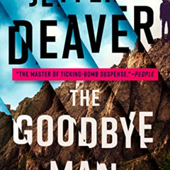 VIEW EPUB 🧡 The Goodbye Man (A Colter Shaw Novel Book 2) by  Jeffery Deaver EBOOK EP