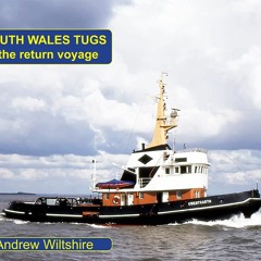*DOWNLOAD$$ 💖 South Wales Tugs - the return voyage PDF Full