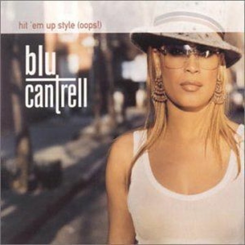 Blu Cantrell - Hit 'em Up Style (Meekcoms Bootleg)