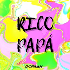 RICO PAPÁ - Dórian (Original Mix)