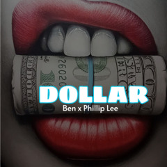 Dollar - Ben Heineken x Phillip Lee Remix | Freedownload