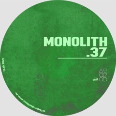 ATQPOD037 || Monolith (Live)