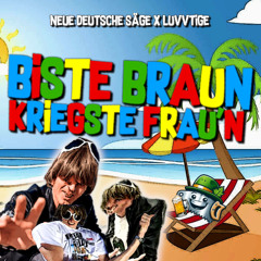 Biste Braun Kriegste Frau’n