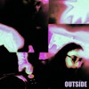 Скачать видео: OUTSIDE