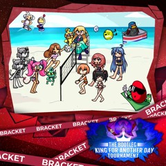 [Bracket Crimson] The Eight Dastardly Losers - The Bootleg King For Another Day Tournament