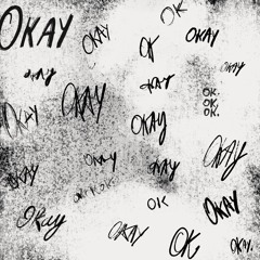 OKAY (feat.Jewels)